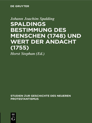 cover image of Spaldings Bestimmung des Menschen (1748) und Wert der Andacht (1755)